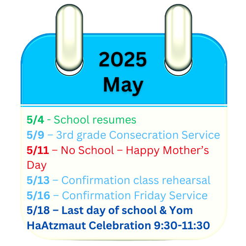 Ahavat Olam May 2025 Hebrew School schedule