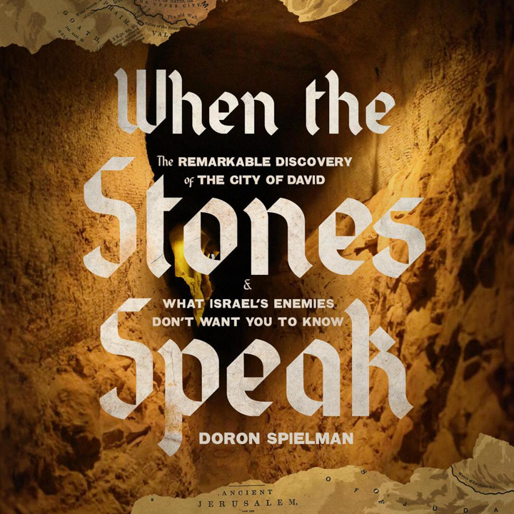 When the Stones Speak by Doron Spielman